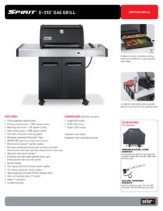 E-310 gas grill ™ 2009 gas grills  Durable, porcelain-enameled cooking