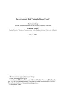 Financial services / Hedge fund / Drawdown / Management fee / Performance fee / Hyperbolic absolute risk aversion / Futures contract / Bias ratio / Active management / Financial economics / Investment / Finance