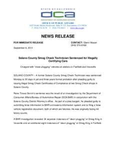 OFFICE OF PUBLIC AFFAIRS 1625 North Market Boulevard, Suite N-323, Sacramento, CA[removed]P[removed]F[removed] | www.dca.ca.gov NEWS RELEASE FOR IMMEDIATE RELEASE