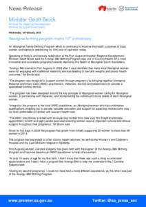 News Release Minister Geoff Brock Minister for Regional Development Minister for Local Government Wednesday, 18 February, 2015