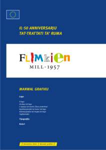 IL-50 ANNIVERSARJU TAT-TRATTATI TA’ RUMA mill[removed]MANWAL GRAFIKU