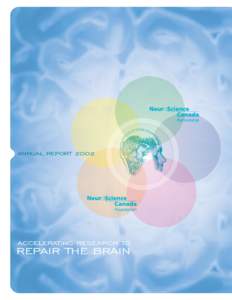 ANNUAL REPORT[removed]ACCELERATING RESEARCH TO REPAIR THE BRAIN