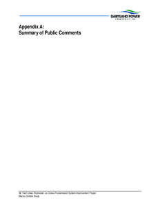 Appendix A: Summary of Public Comments SE Twin Cities–Rochester–La Crosse Transmission System Improvement Project Macro-Corridor Study