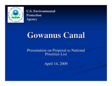 U.S. Environmental Protection Agency Gowanus Canal Presentation on Proposal to National