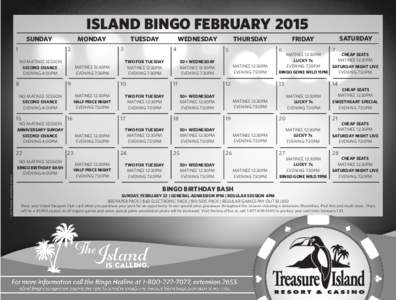 ISLAND BINGO FEBRUARY 2015 SUNDAY MONDAY 2