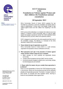 ECCV Submission to the Foundation on Violence against Women and their children (the Foundation) national consultation 20 September 2013