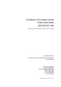 Constitution of Art Gallery Society of New South Wales (ACN[removed]Adopted 19 October 2000, Amended 31 March 2004 and 4 June[removed]The Corporations Law