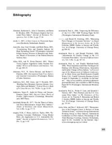 Bibliography  Abraham, Katherine G., John S. Greenlees, and Brent R. Moulton, 1998, “Working to Improve the Consumer Price Index,” Journal of Economic Perspectives, Vol. 12 (No. 1), pp. 27–36. Aczél, J., 1987, A S