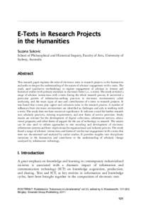 E-Texts in Research Projects in the Humanities Suzana Sukovic School of Philosophical and Historical Inquiry, Faculty of Arts, University of Sydney, Australia