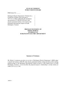 STATE OF VERMONT PUBLIC SERVICE BOARD PSB Docket No. ______ Burlington Electric Department’s Petition for a Certificate of Public Good, pursuant to 30 V.S.A. § 248(j) authorizing the installation