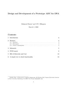 Design and Development of a Prototype ADC for LWA  Mahmud Harun∗ and S.W. Ellingson March 4, 2008  Contents