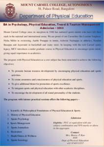 MOUNT CARMEL COLLEGE, AUTONOMOUS 58, Palace Road, Bangalore Department of Physical Education BA in Psychology, Physical Education, Travel & Tourism Management Admission[removed]