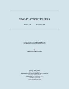 SINO-PLATONIC PAPERS Number 174 November, 2006  Sogdians and Buddhism