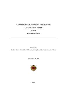 Line of Duty Death / Firefighter / Fire apparatus / National Fire Protection Association / International Association of Fire Fighters / Fire Fighter Fatality Investigation and Prevention Program / Firefighting / Public safety / Safety