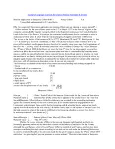 Southern Campaign American Revolution Pension Statements & Rosters Pension Application of Benjamin Gilbert R4013 Transcribed and annotated by C. Leon Harris. Nancy Gilbert