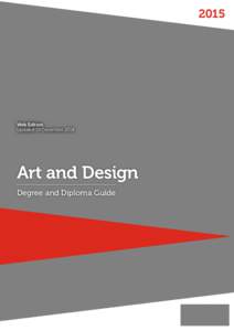 2015 Degree and Diploma Guide—Art and Design