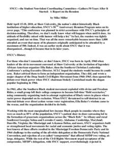 Community organizers / Student Nonviolent Coordinating Committee / Martin Luther King /  Jr. / Ella Baker / Community organizing / Stokely Carmichael / Southern Christian Leadership Conference / Freedom Summer / Mississippi Freedom Democratic Party / Politics of the United States / Nonviolence / History of the United States