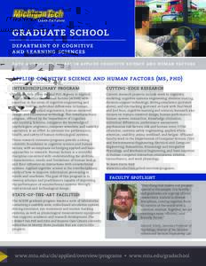 graduate school department of cognitive and learning sciences earn a graduate degree in applied cognitive science and human factors  applied cognitive science and human factors (ms, phd)