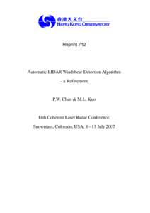 Reprint 712  Automatic LIDAR Windshear Detection Algorithm - a Refinement  P.W. Chan & M.L. Kuo