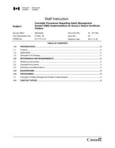 Staff Instruction Subject: Oversight Procedures Regarding Safety Management System (SMS) Implementation for Group 2 Airport Certificate Holders