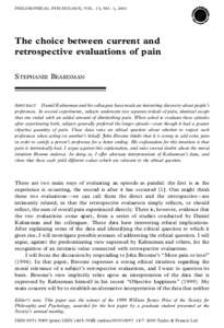 The choice between current and retrospective evaluations of pain