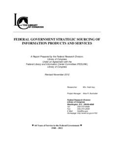 FEDERAL GOVERNMENT STRATEGIC SOURCING OF INFORMATION PRODUCTS AND SERVICES