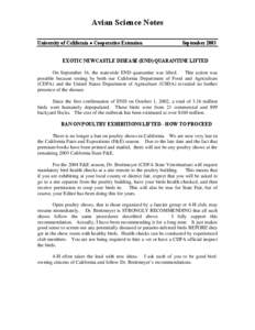 Avian Science Notes University of California ● Cooperative Extension September[removed]EXOTIC NEWCASTLE DISEASE (END) QUARANTINE LIFTED