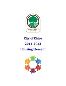 City of Chico[removed]Housing Element 7. HOUSING ELEMENT TABLE OF CONTENTS