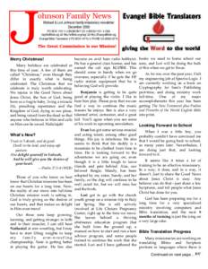 J  ohnson Family News Michael & Lori Johnson family missionary newsletter December 2000