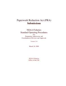 Paperwork Reduction Act (PRA) Submissions NOAA Fisheries Standard Operating Procedures For Preparation, Submission, and