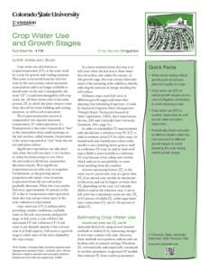 Crop Water Use and Growth Stages Fact Sheet No. 	4.715 C r o p Ser ies| Irrigation
