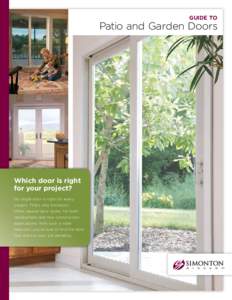 Guide to  Patio and Garden Doors Which door is right for your project?