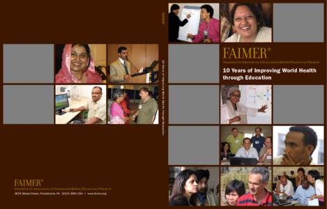 FAIMER® 				10 Year s of Improving World Health through Education FAIMER  ®