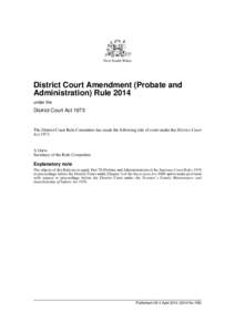 New South Wales  District Court Amendment (Probate and Administration) Rule 2014 under the