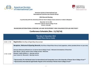 American Society of International Law International Economic Law Interest Group 2014 Biennial Meeting in partnership with the University of Denver Sturm College of Law Leonard v.B. Sutton Colloquium November 13-15, 2014 