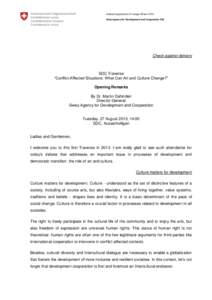 Culture / Cultural diversity / Convention on the Protection and Promotion of the Diversity of Cultural Expressions / Cross-cultural communication / Cultural studies / Federal Department of Foreign Affairs / Swiss Agency for Development and Cooperation