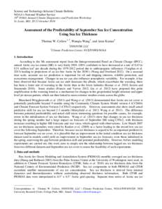 Science and Technology Infusion Climate Bulletin NOAA’s National Weather Service 39th NOAA Annual Climate Diagnostics and Prediction Workshop St. Louis, MO, 20-23 October[removed]Assessment of the Predictability of Septe