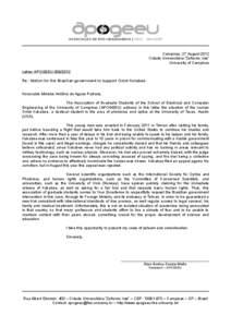 Campinas, 27 August 2012 Cidade Universitária “Zeferino Vaz” University of Campinas Letter APOGEEU[removed]Re.: Motion for the Brazilian government to support Omid Kokabee Honorable Minister Antônio de Aguiar Patr