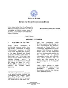 STATE OF NEVADA BEFORE THE NEVADA COMMISSION ON ETHICS In the Matter of the First-Party Request for Advisory Opinion Concerning the Conduct of PUBLIC OFFICER, Trustee, Board of