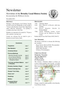 Newsletter Newsletter of the Broseley Local History Society Incorporating the Wilkinson Society November 2011 MEETINGS