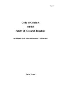 Page 1  Code of Conduct on the Safety of Research Reactors (As Adopted by the Board of Governors, 8 March 2004)
