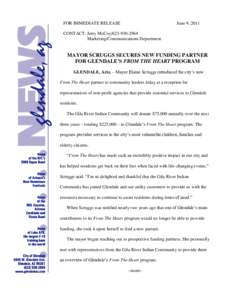 FOR IMMEDIATE RELEASE  June 9, 2011 CONTACT: Jerry McCoy[removed]Marketing/Communications Department