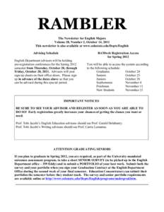 RAMBLER The Newsletter for English Majors Volume 28, Number 2, October 14, 2011 This newsletter is also available at www.colostate.edu/Depts/English Advising Schedule