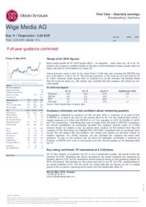 First Take – Quarterly earnings Broadcasting | Germany Wige Media AG Buy  | Target price : 2.50 EUR 