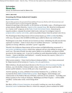Greening the Prison-Industrial Complex - Green Inc. Blog - NYTimes.com http://greeninc.blogs.nytimes.com[removed]greening-the-prison-indust[removed]of 2 MARCH 3, 2009, 9:00 AM
