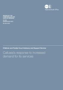 NAO VFM report (HC[removed]): Cafcass’s response to increased demand for its services [Executive summary]