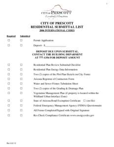 1  CITY OF PRESCOTT RESIDENTIAL SUBMITTAL LIST 2006 INTERNATIONAL CODES Required