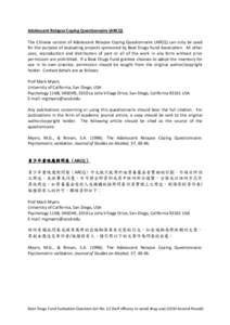 Adolescent Relapse Coping Questionnaire (ARCQ) The Chinese version of Adolescent Relapse Coping Questionnaire (ARCQ) can only be used for the purpose of evaluating projects sponsored by Beat Drugs Fund Association. All o