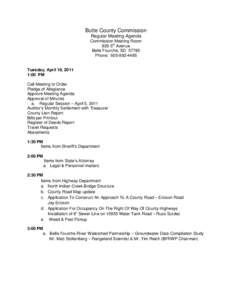 Butte County Commission Regular Meeting Agenda Commission Meeting Room 839 5th Avenue Belle Fourche, SDPhone: 