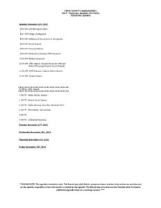 FERRY COUNTY COMMISSIONERS 290 E. Tessie Ave. Republic, WA[removed]TENTATIVE AGENDA Monday November 26th, 2012 8:00 AM Call Meeting to Order